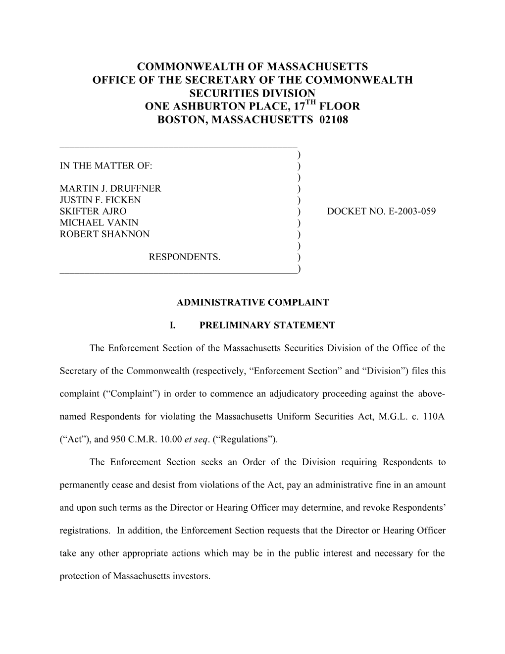 Commonwealth of Massachusetts Office of the Secretary of the Commonwealth Securities Division One Ashburton Place, 17Th Floor Boston, Massachusetts 02108