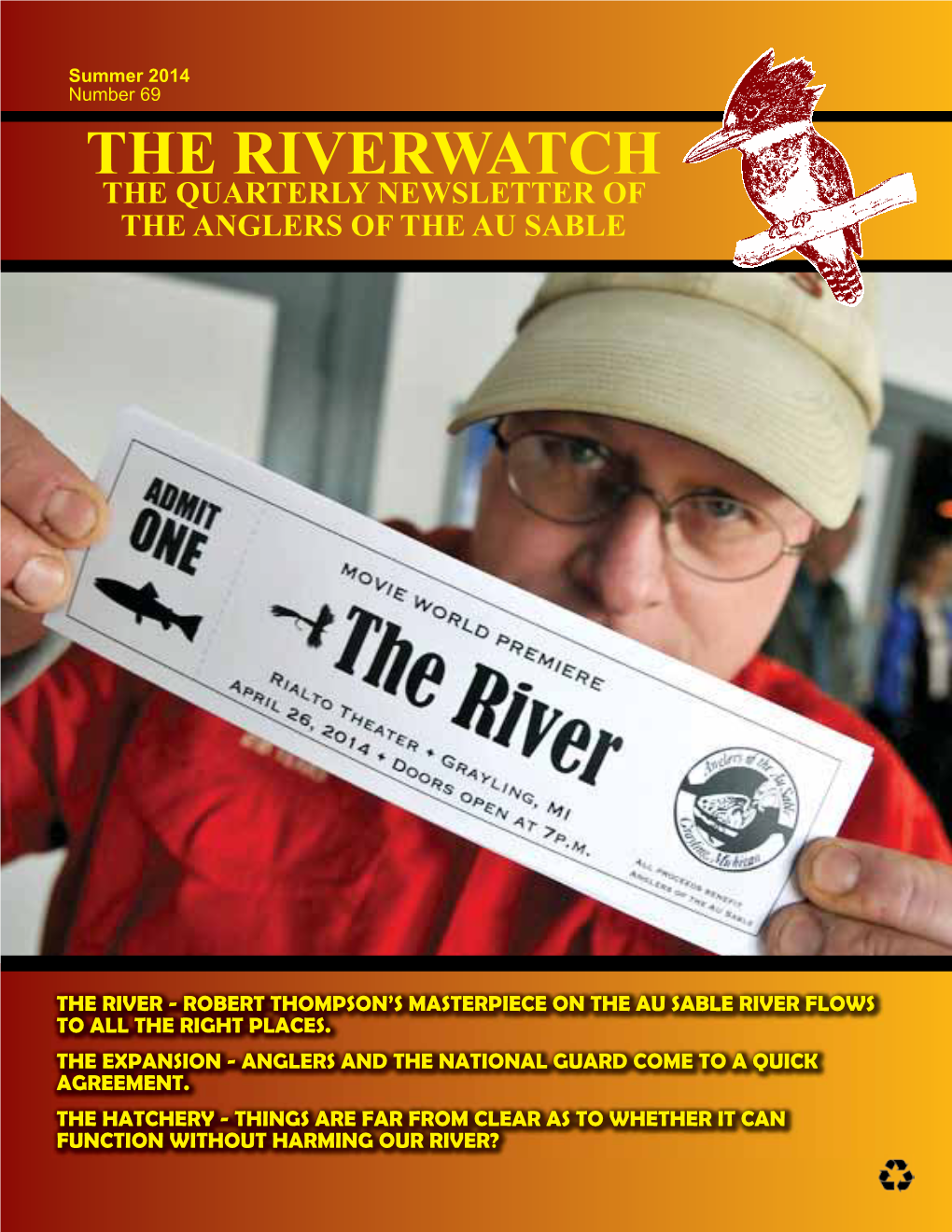 The Riverwatch the Quarterly Newsletter of the Anglers of the Au Sable