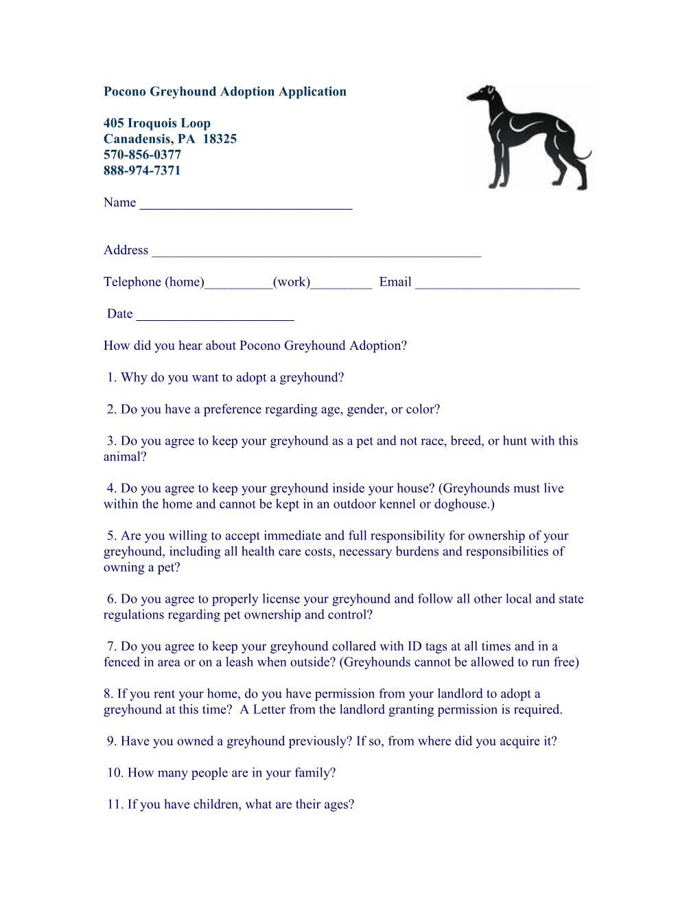 Pocono Greyhound Adoption Application