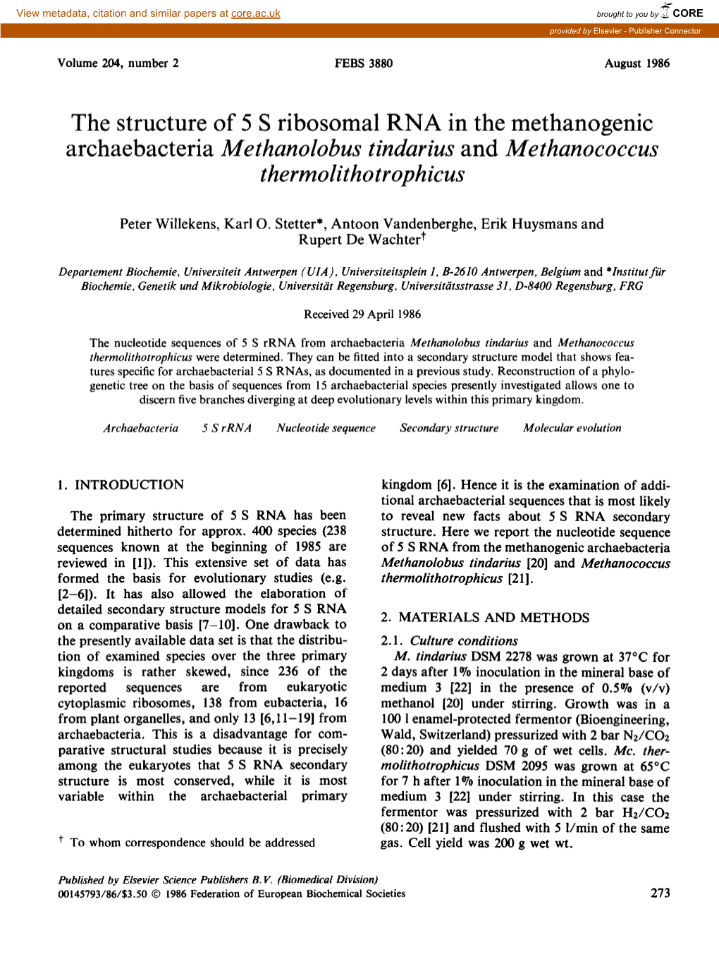 The Structure of 5 S Ribosomal RNA in the Methanogenic Archaebacteria Methanolobus Tindarius and Methanococcus Thermolithotrophicus