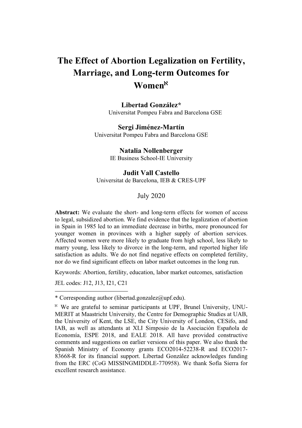 The Effect of Abortion Legalization on Fertility, Marriage, and Long-Term Outcomes for Women