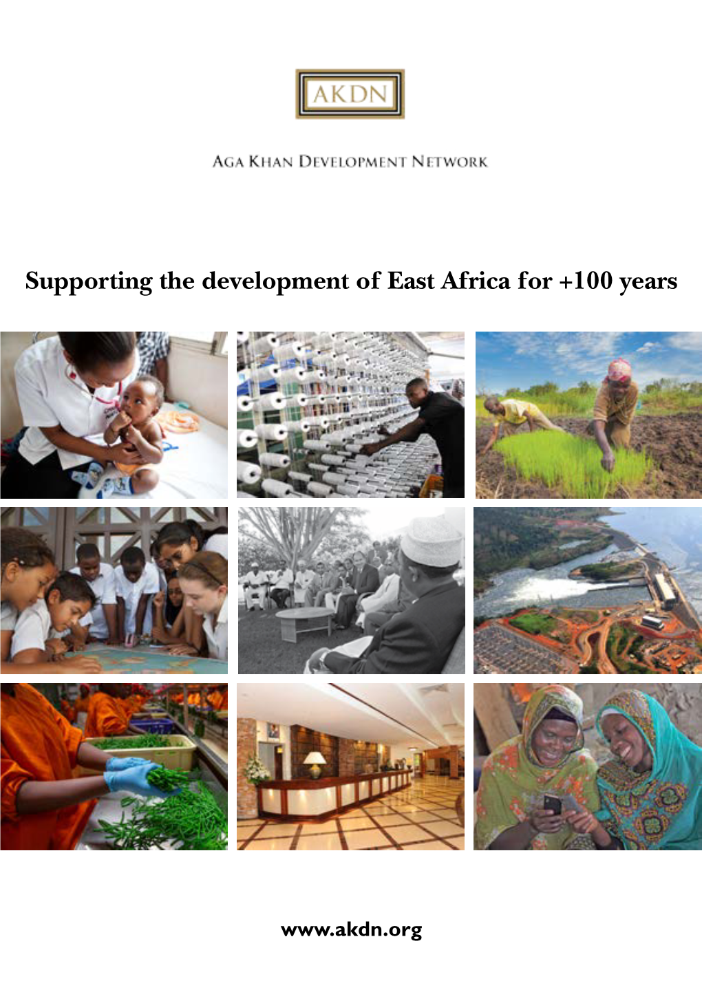 Supporting the Development of East Africa for +100 Years