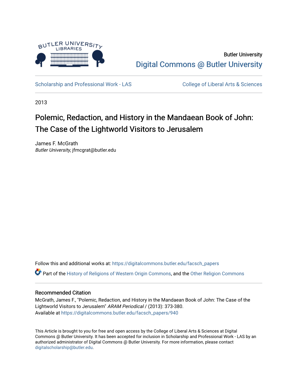 Polemic, Redaction, and History in the Mandaean Book of John: the Case of the Lightworld Visitors to Jerusalem