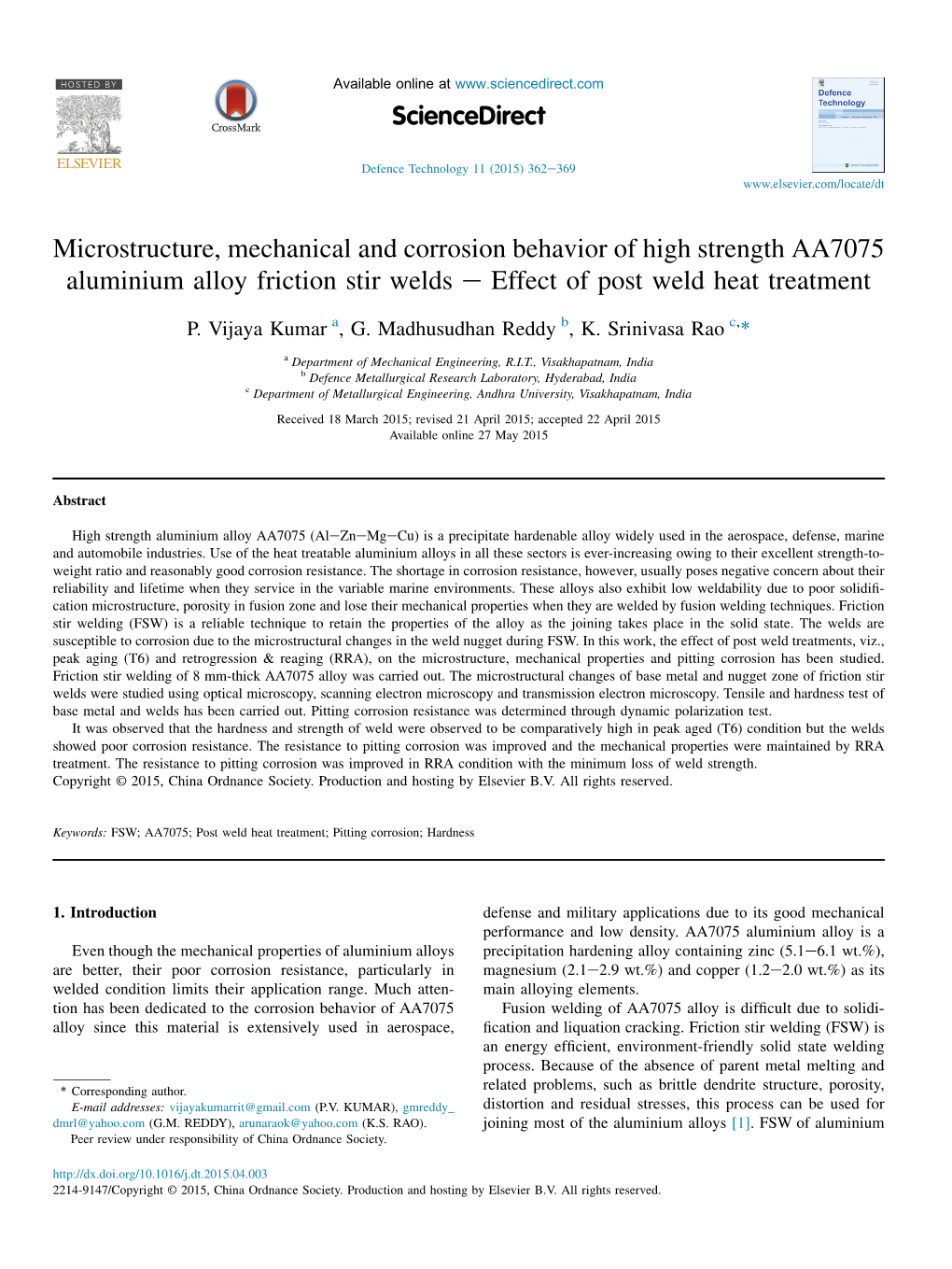 Microstructure, Mechanical and Corrosion Behavior of High Strength AA7075 Aluminium Alloy Friction Stir Welds E Effect of Post Weld Heat Treatment