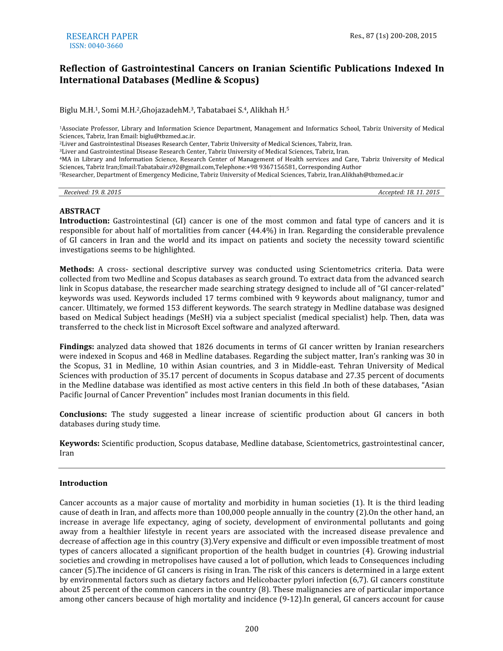 Reflection of Gastrointestinal Cancers on Iranian Scientific Publications Indexed in International Databases (Medline & Scopus)