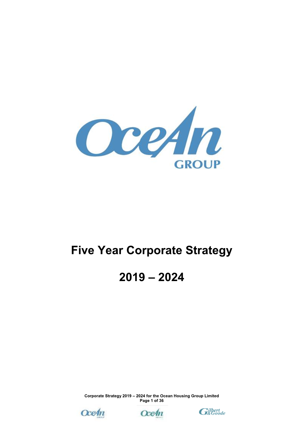 Five Year Corporate Strategy 2019 – 2024
