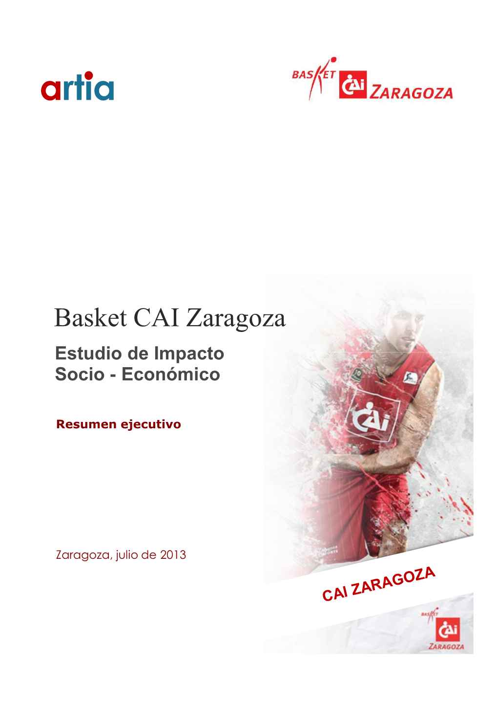 Basket CAI Zaragoza Estudio De Impacto Socio - Económico