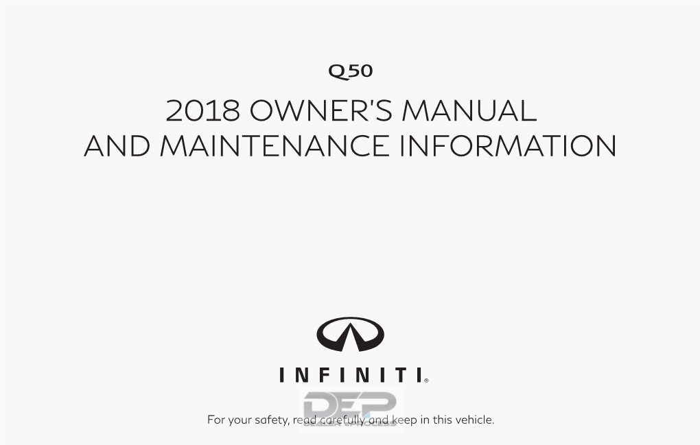 2018 Infiniti Q50 | Owner's Manual and Maintenance Information