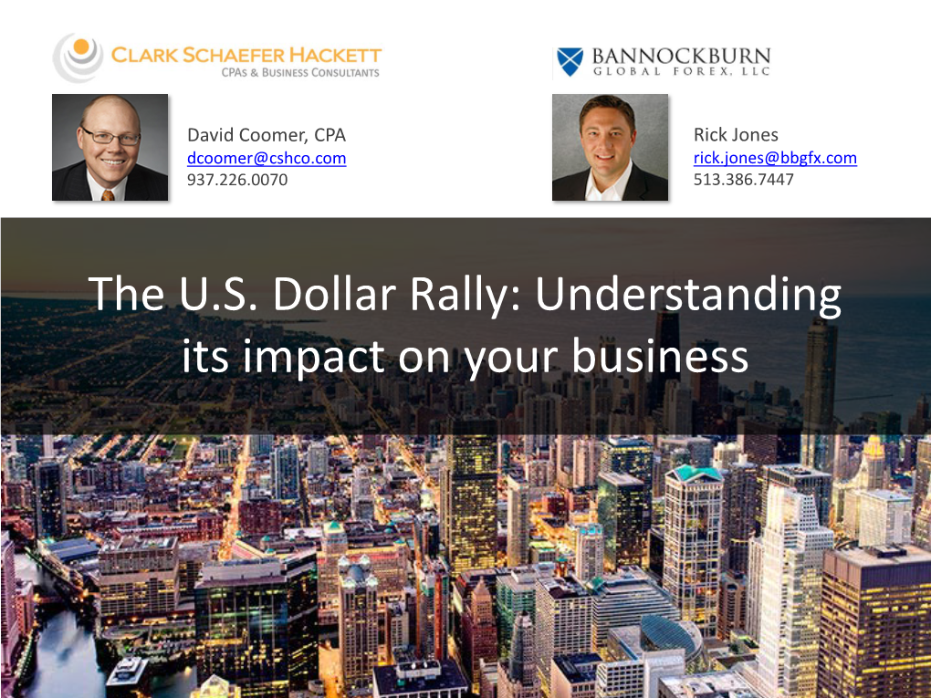 The U.S. Dollar Rally: Understanding Its Impact on Your Business Agenda