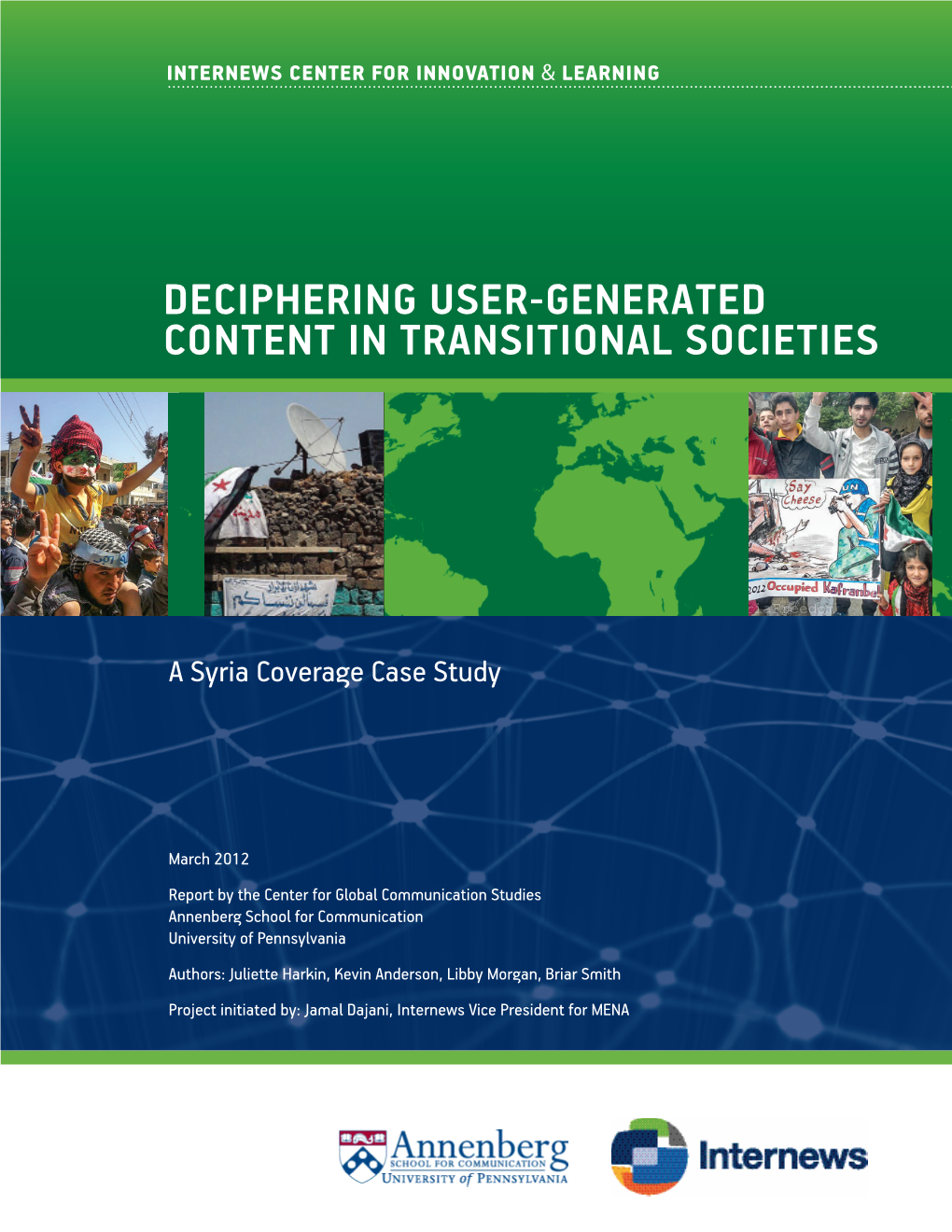 Deciphering User-Generated Content in Transitional Societies