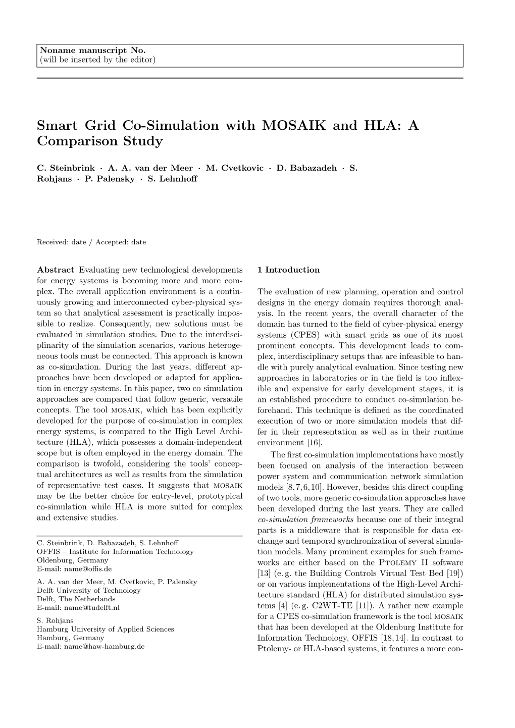 Smart Grid Co-Simulation with MOSAIK and HLA: a Comparison Study