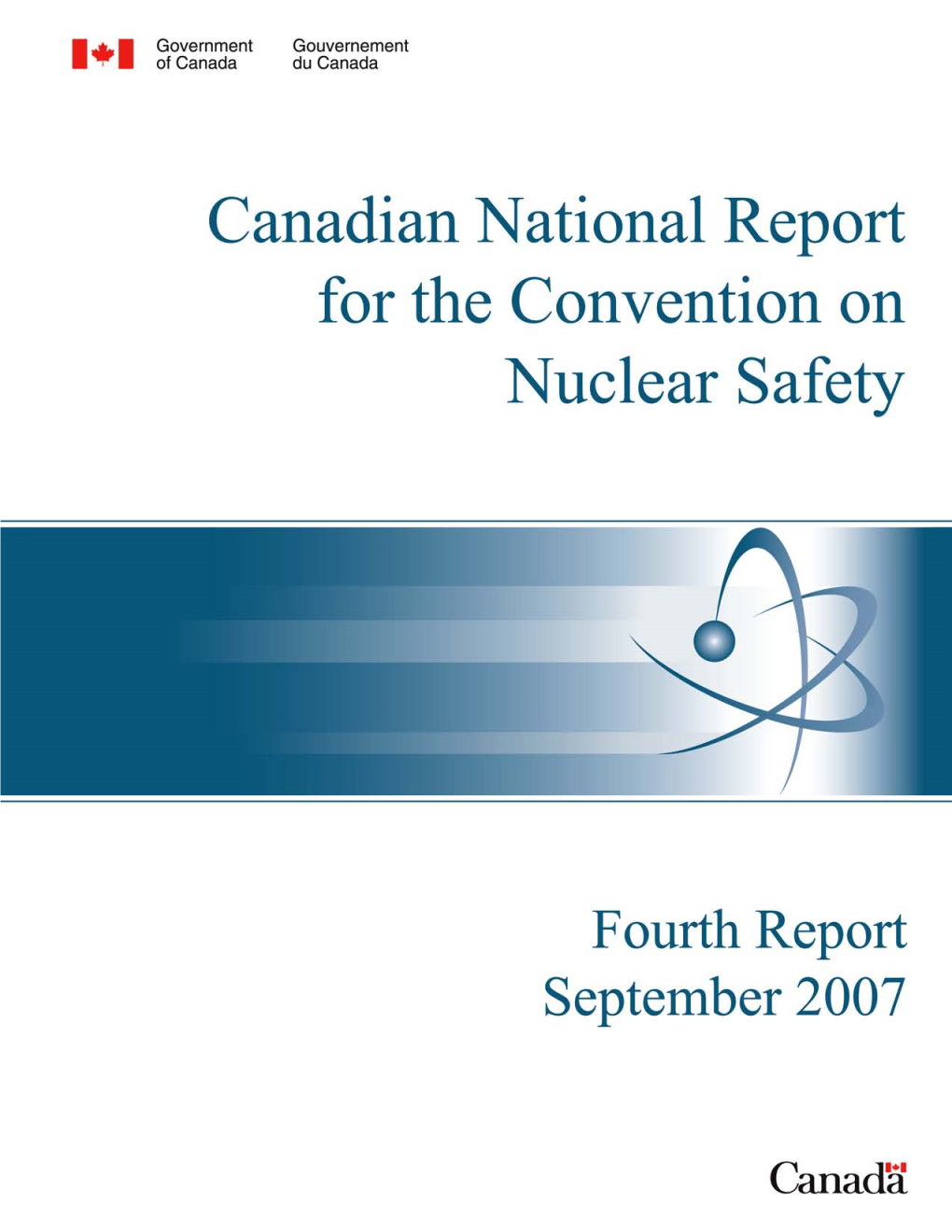 Canadian National Report for the Convention on Nuclear Safety