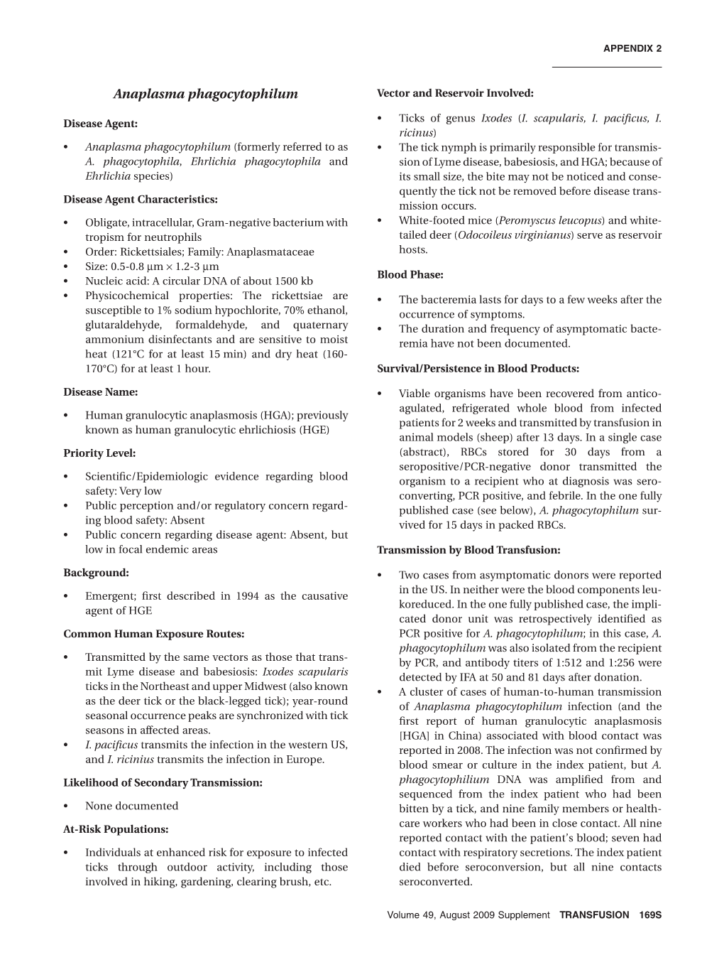 Anaplasma Phagocytophilum Vector and Reservoir Involved