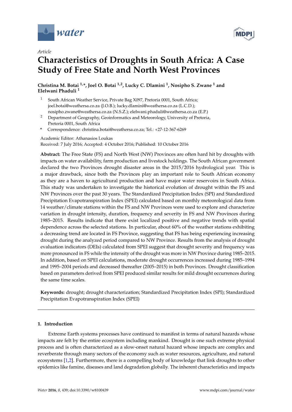 Characteristics of Droughts in South Africa: a Case Study of Free State and North West Provinces