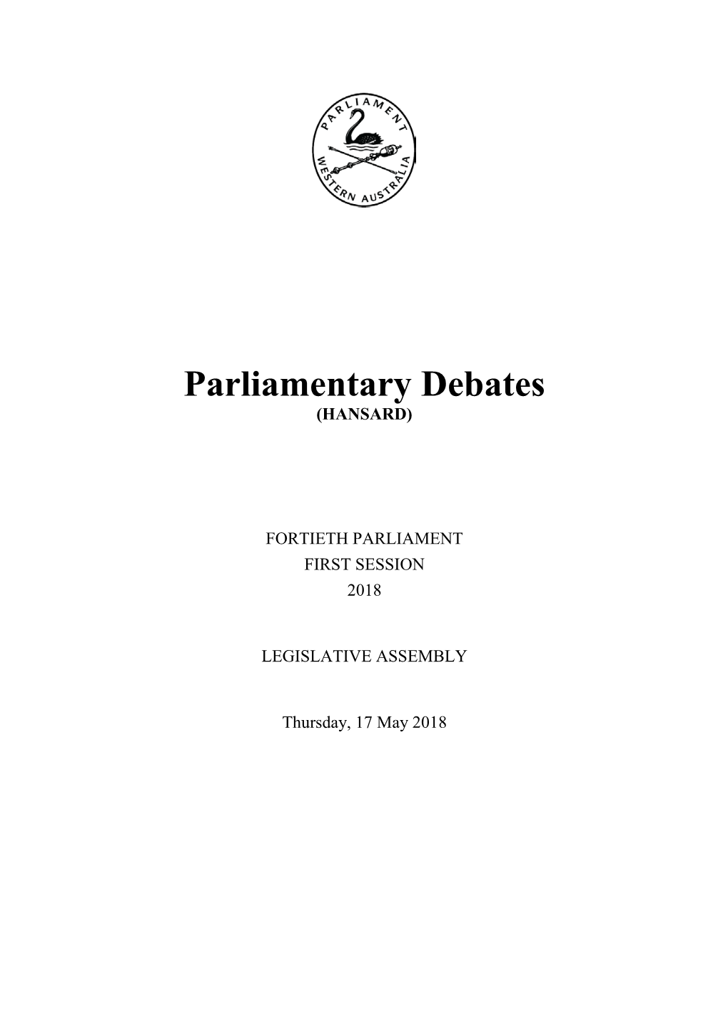 Parliamentary Debates (HANSARD)