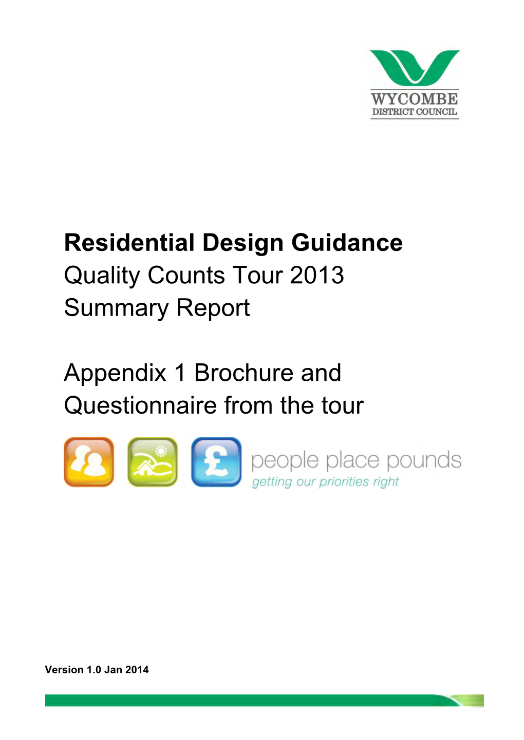 Residential Design Guidance Quality Counts Tour 2013 Summary Report