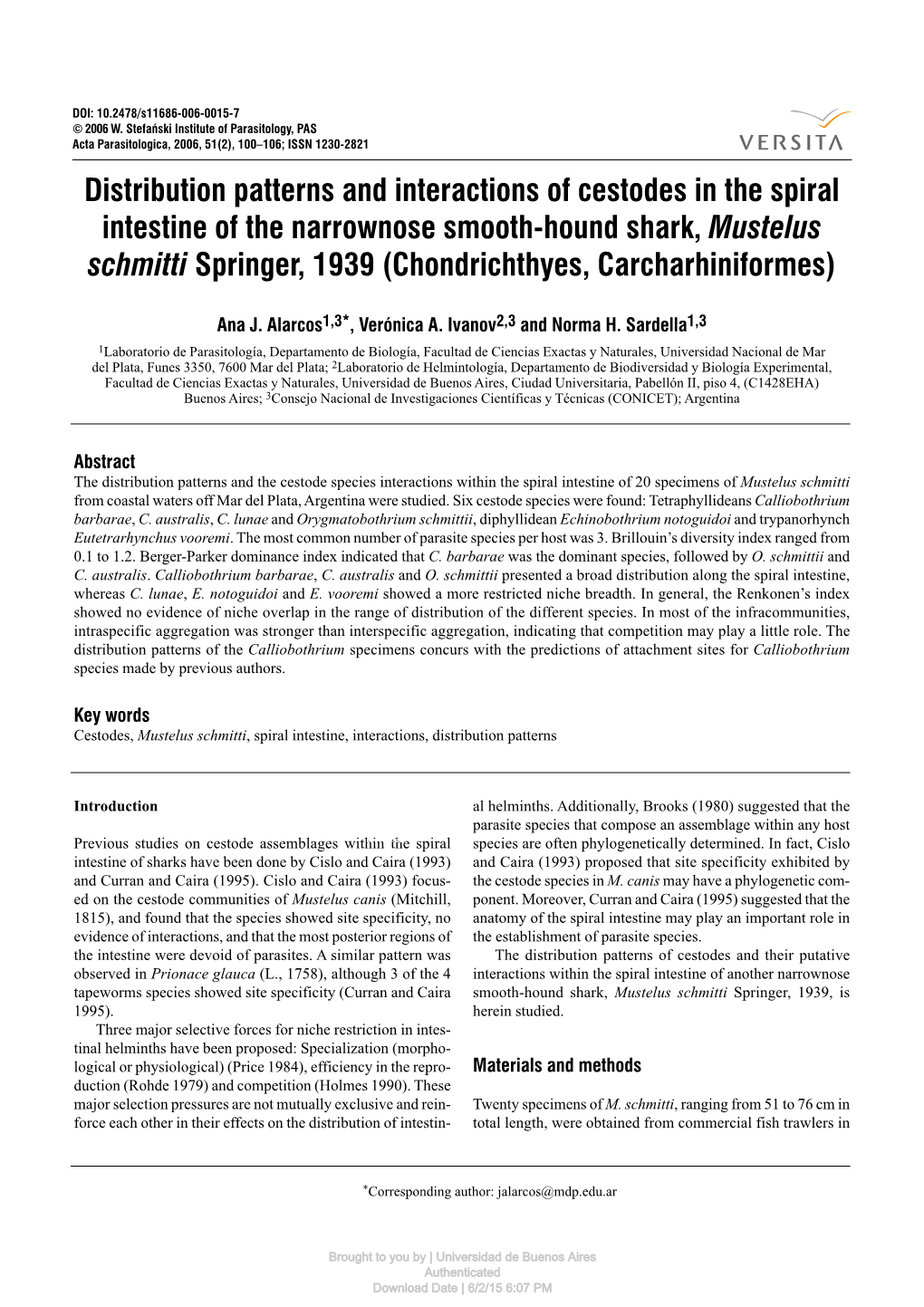 Distribution Patterns and Interactions of Cestodes in the Spiral Intestine of the Narrownose Smooth-Hound Shark, Mustelus