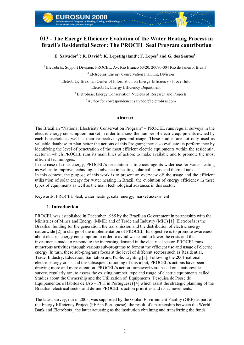 The Energy Efficiency Evolution of the Water Heating Process in Brazil´S Residential Sector: the PROCEL Seal Program Contribution