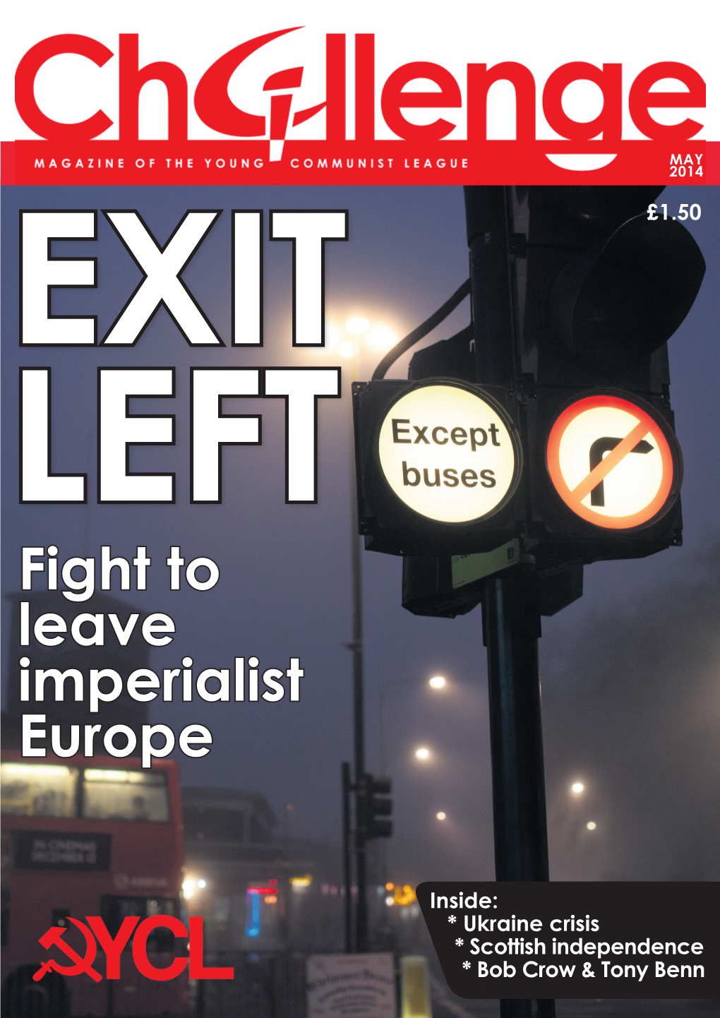 Fight to Leave Imperialist Europe