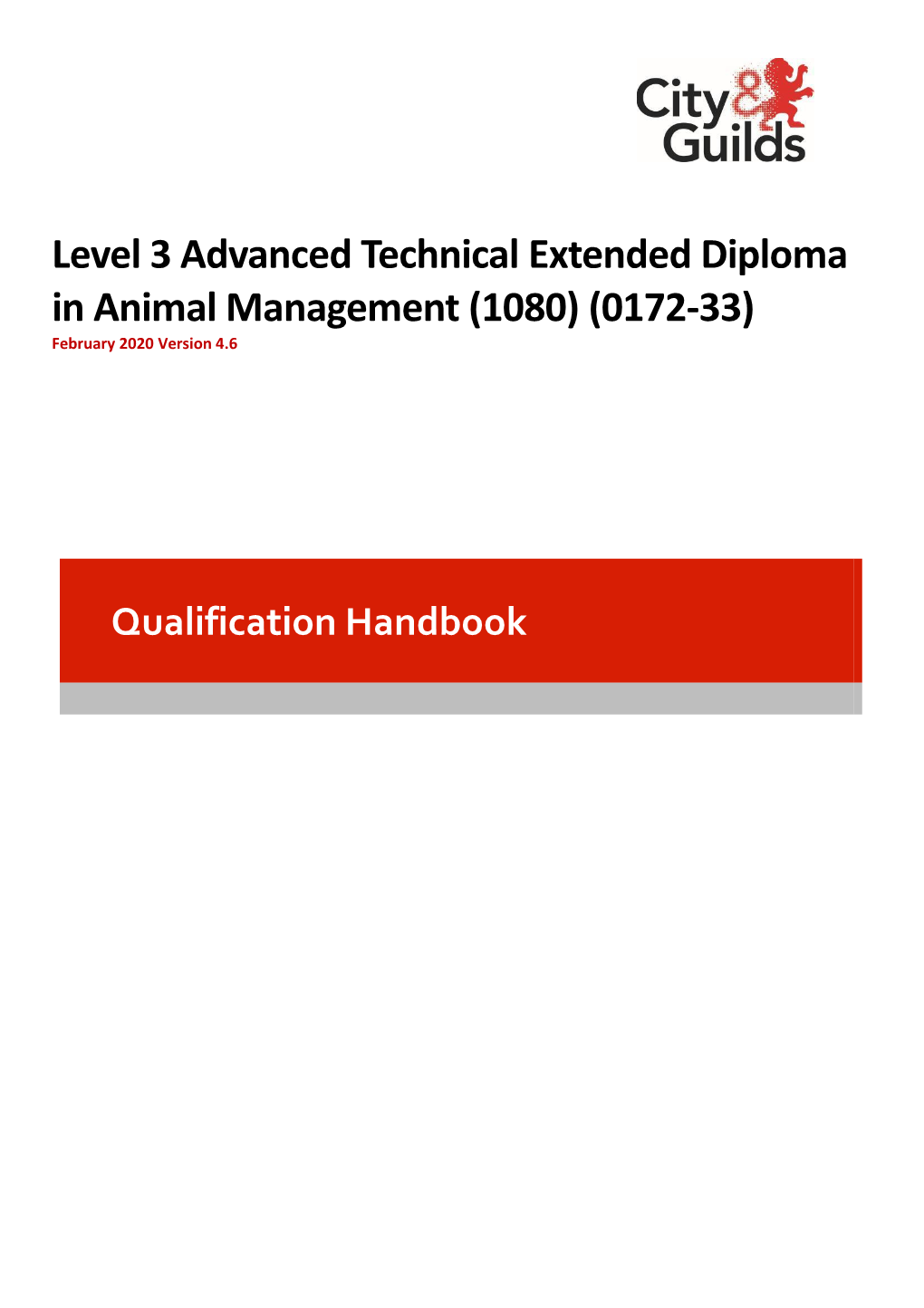 Level 3 Advanced Technical Extended Diploma in Animal Management (1080) (0172-33) February 2020 Version 4.6