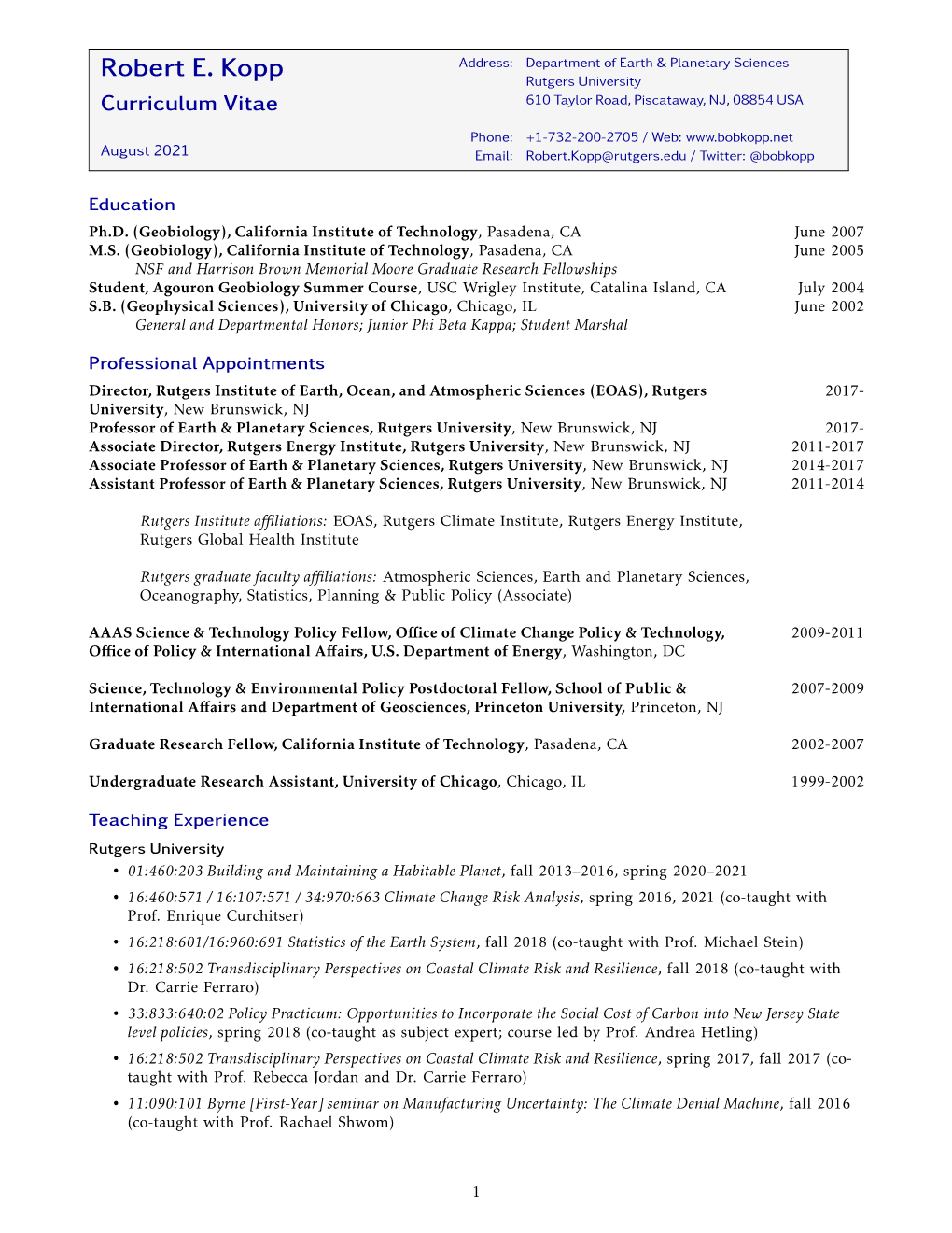 Robert E. Kopp Address: Department of Earth & Planetary Sciences Rutgers University Curriculum Vitae 610 Taylor Road, Piscataway, NJ, 08854 USA
