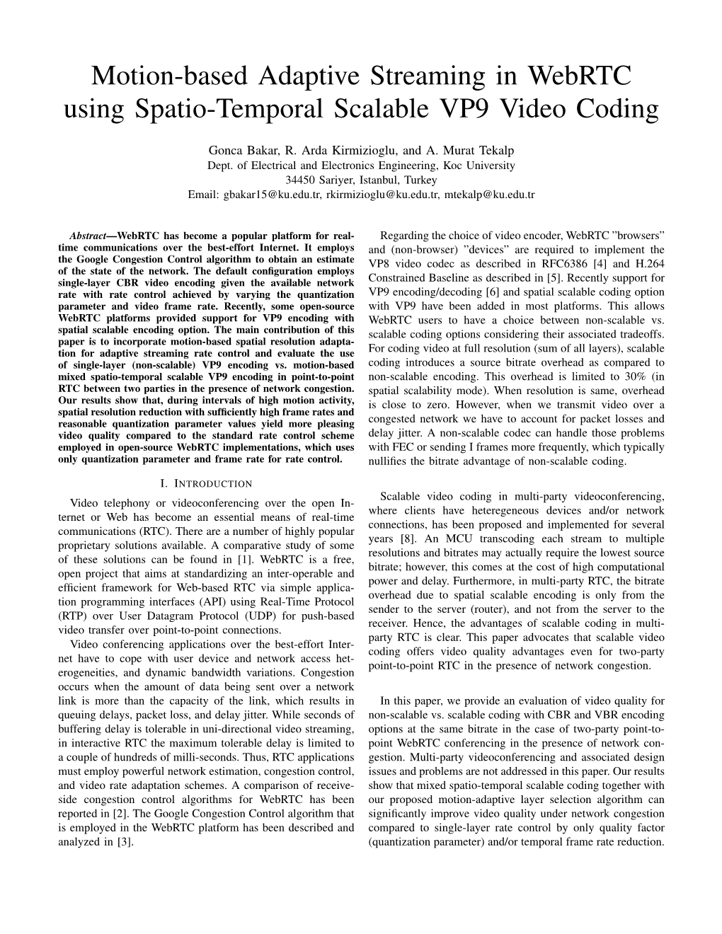 Motion-Based Adaptive Streaming in Webrtc Using Spatio-Temporal Scalable VP9 Video Coding