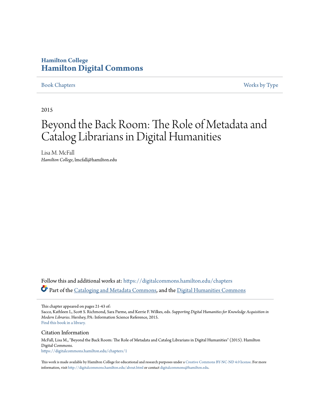 The Role of Metadata and Catalog Librarians in Digital Humanities Lisa M