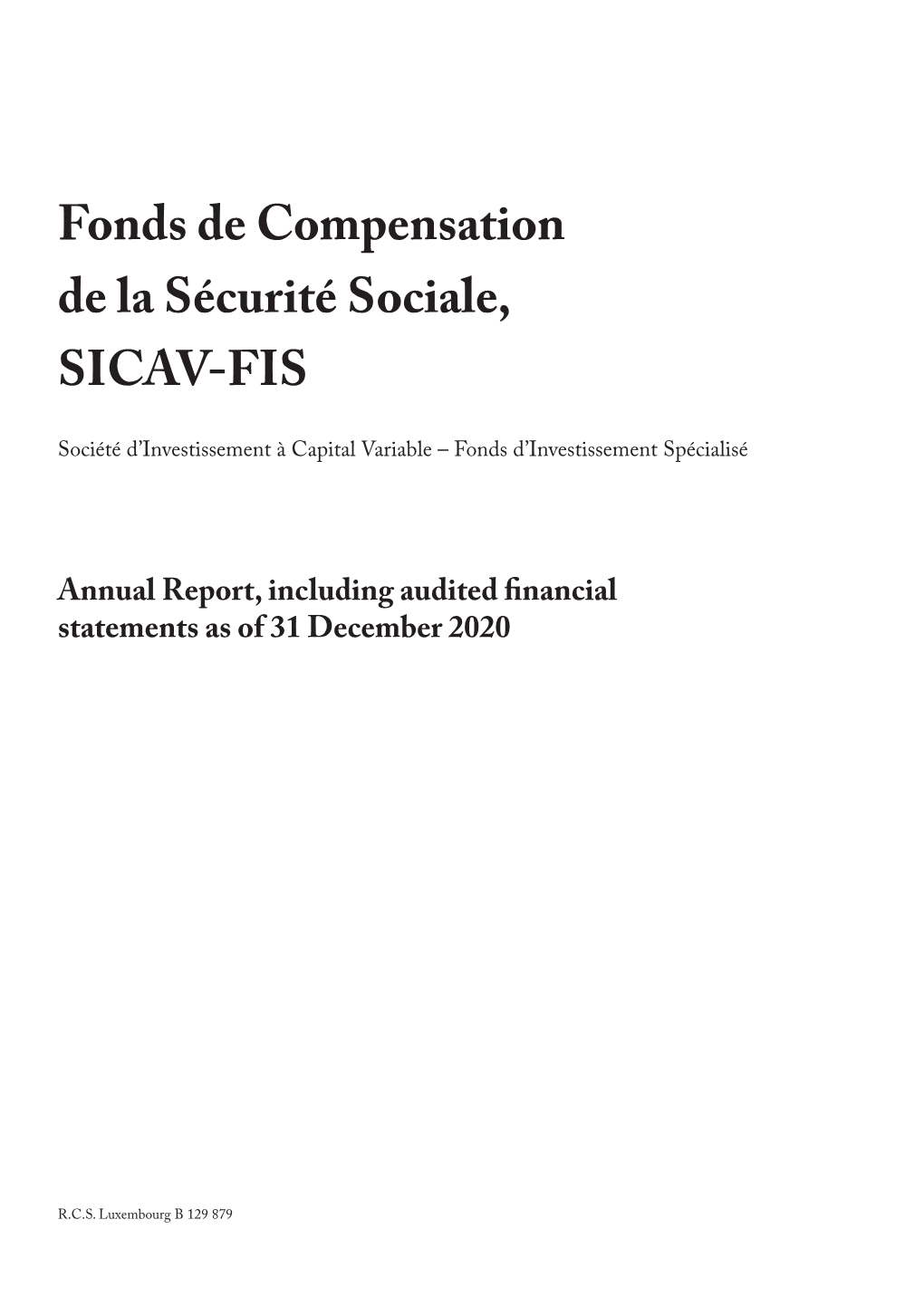 Fonds De Compensation De La Sécurité Sociale, SICAV-FIS