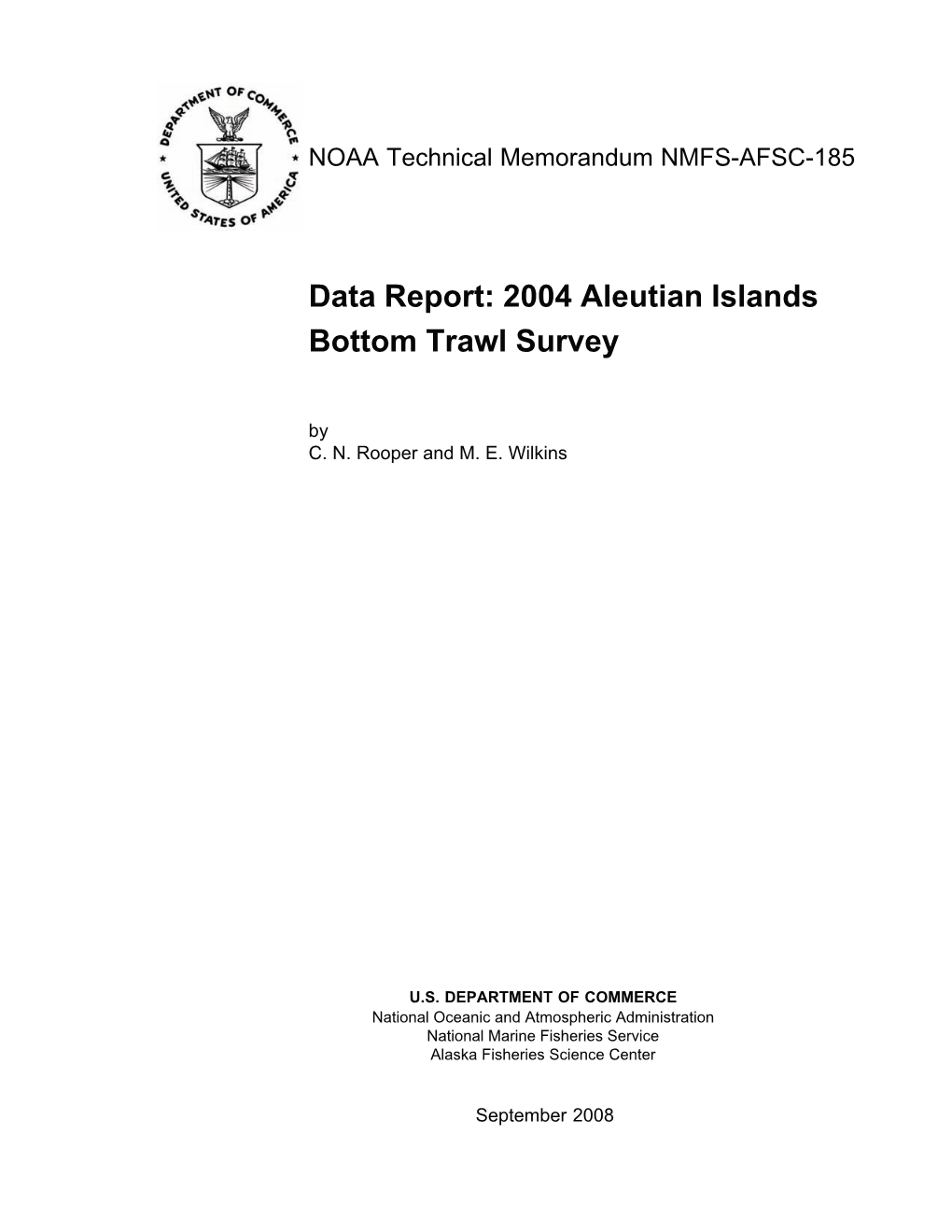 2004 Aleutian Islands Bottom Trawl Survey