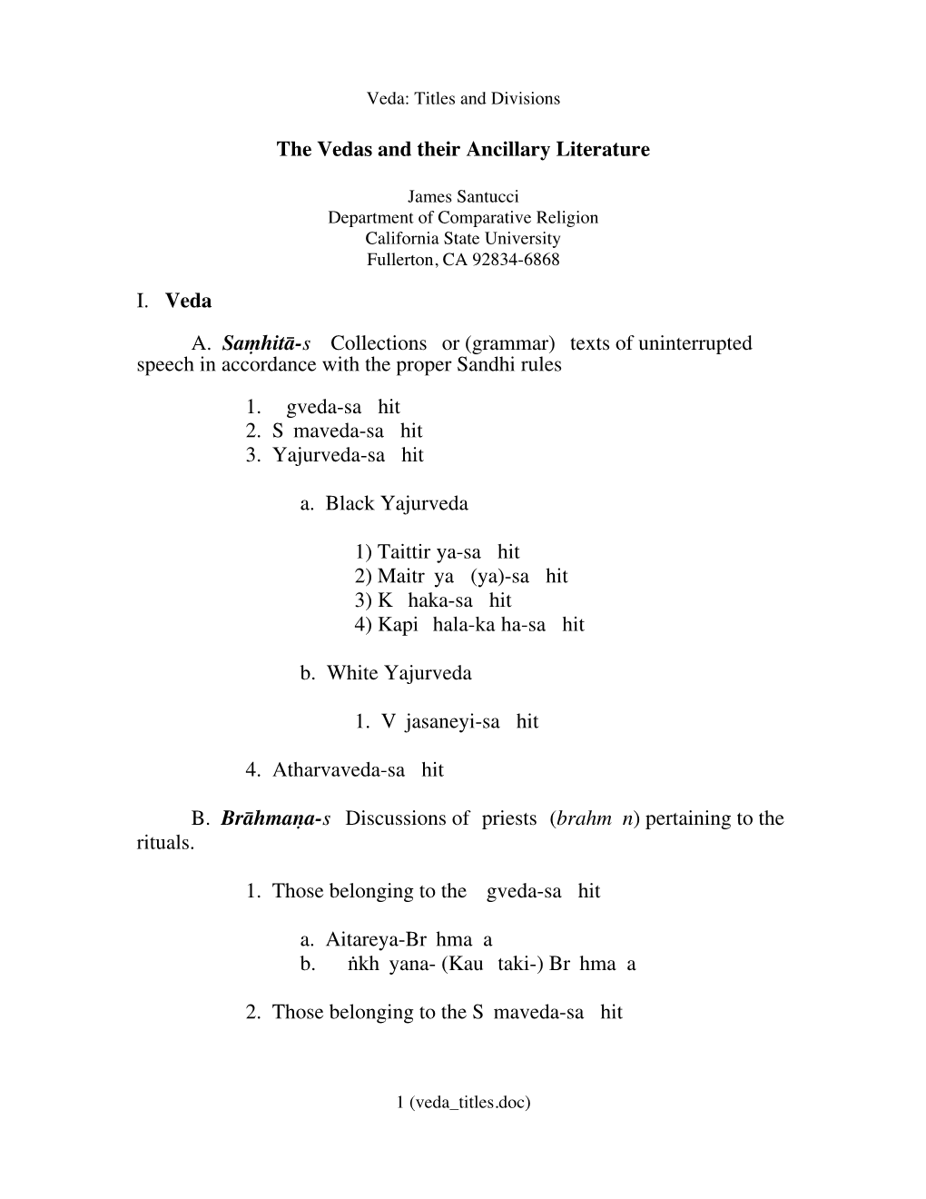 The Vedas and Their Ancillary Literature I