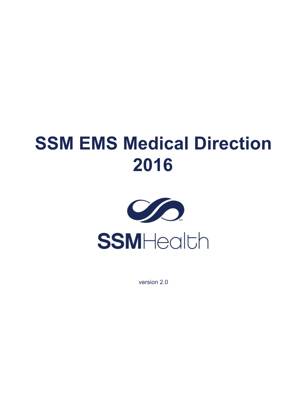 SSM EMS Medical Direction 2016