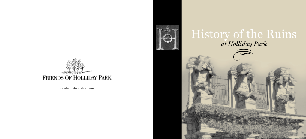 History of the Ruins at Hollidayd Park