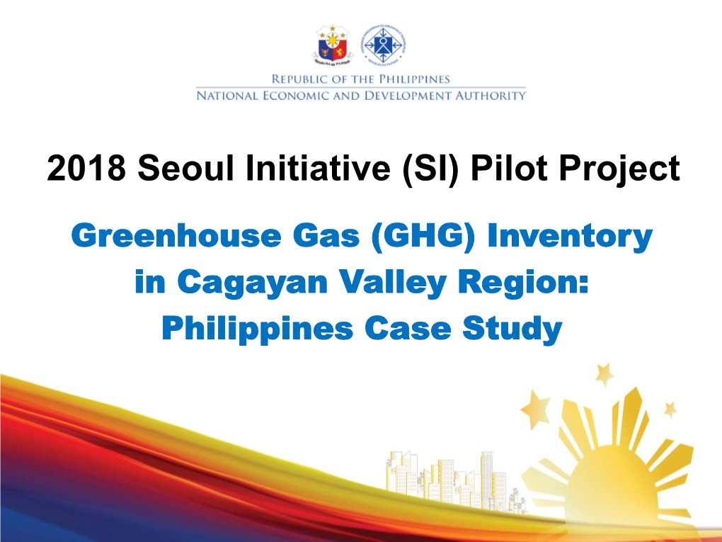2018 Seoul Initiative (SI) Pilot Project