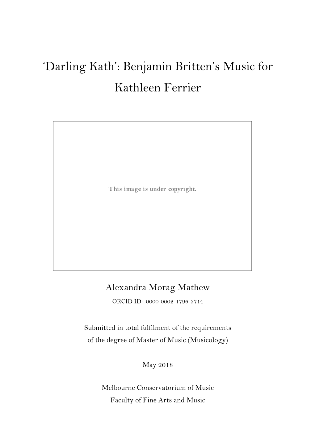 Benjamin Britten's Music for Kathleen Ferrier