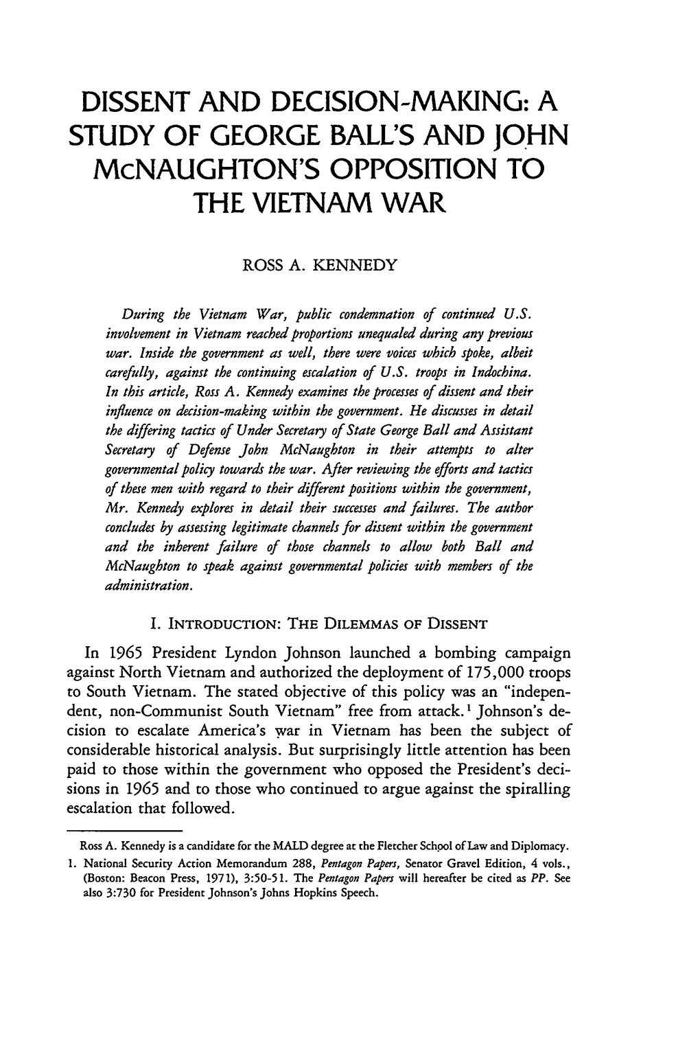 A STUDY of GEORGE BALL's and JOHN Mcnaughton's OPPOSITION to the VIETNAM WAR