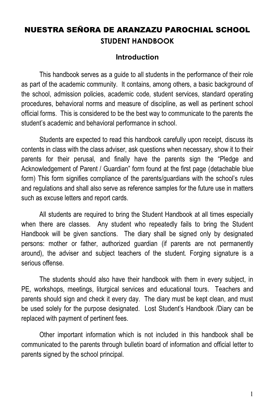 Nuestra Señora De Aranzazu Parochial School Student Handbook