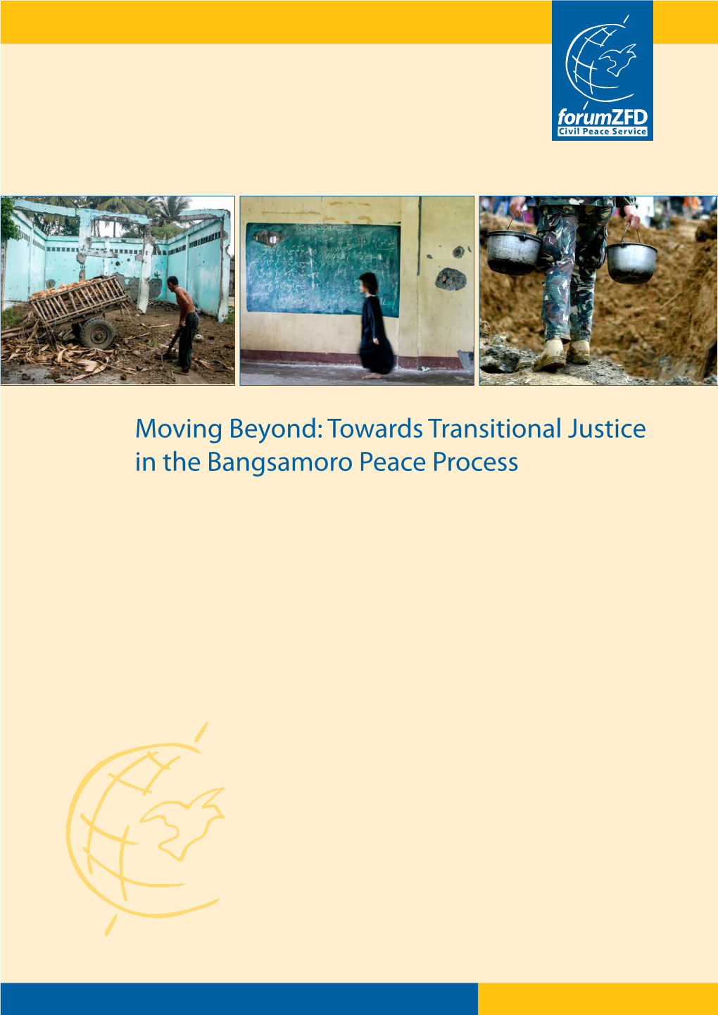 Towards Transitional Justice in the Bangsamoro Peace Process Forumzfd in the Philippines