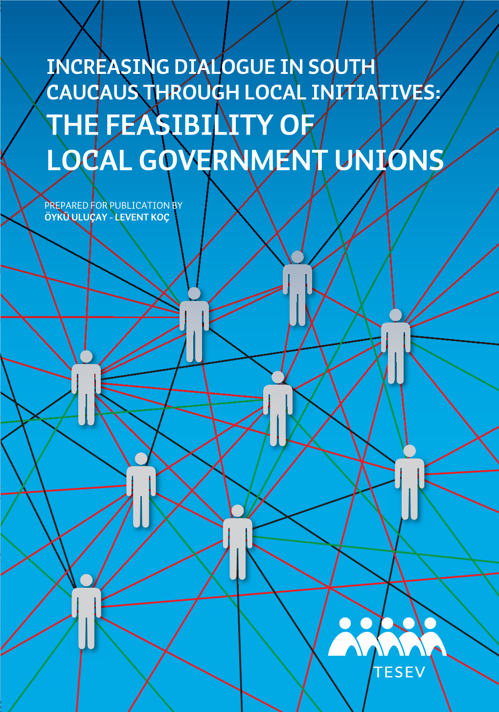 The Feasibility of Local Government Unions Yere L Y