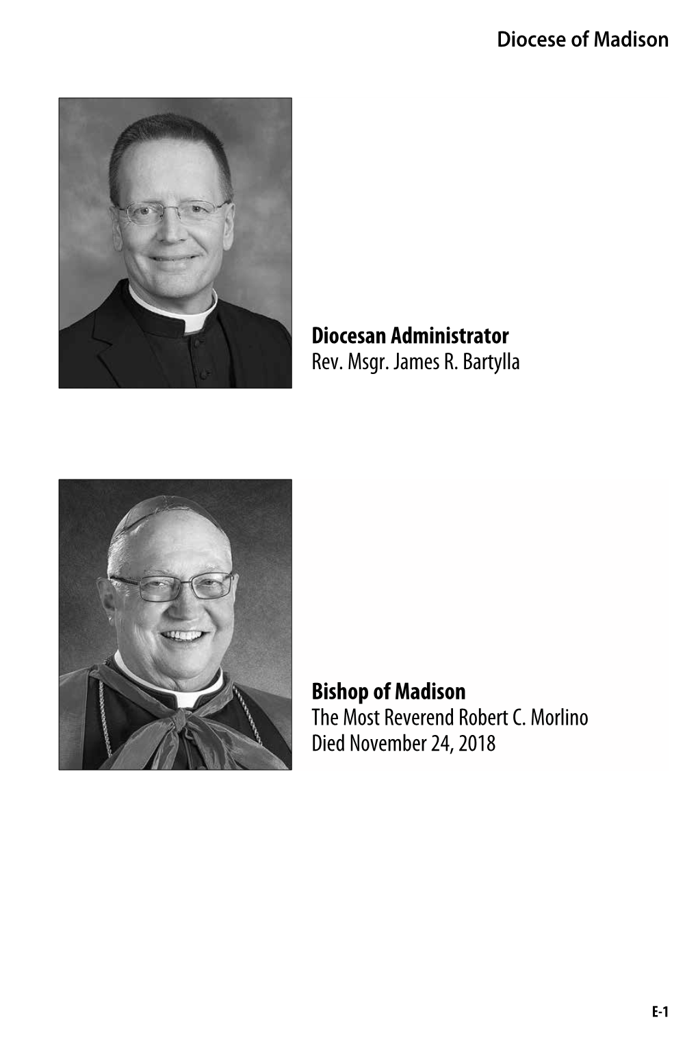 Diocesan Administrator Rev. Msgr. James R. Bartylla Bishop Of