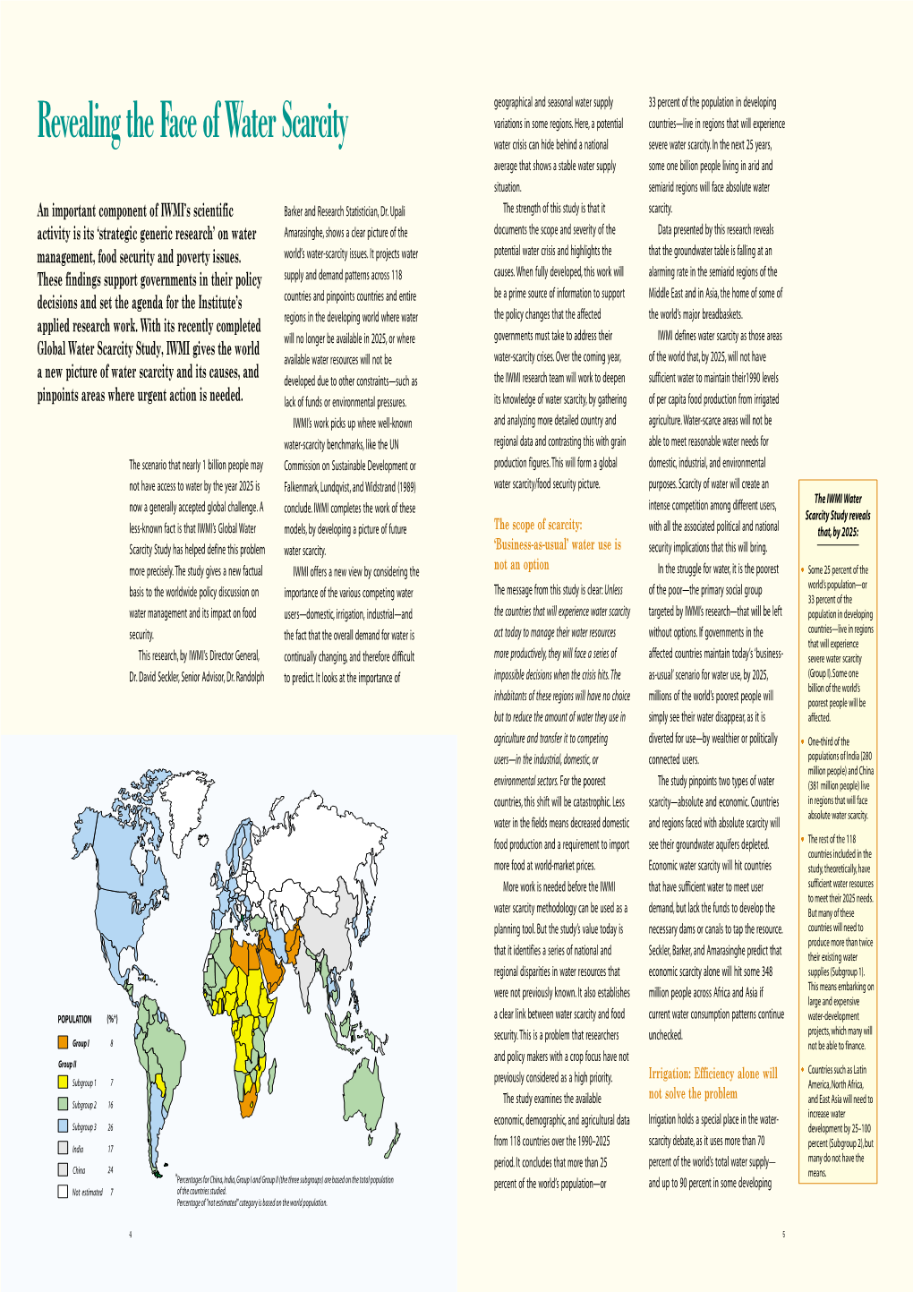 Revealing the Face of Water Scarcity Variations in Some Regions