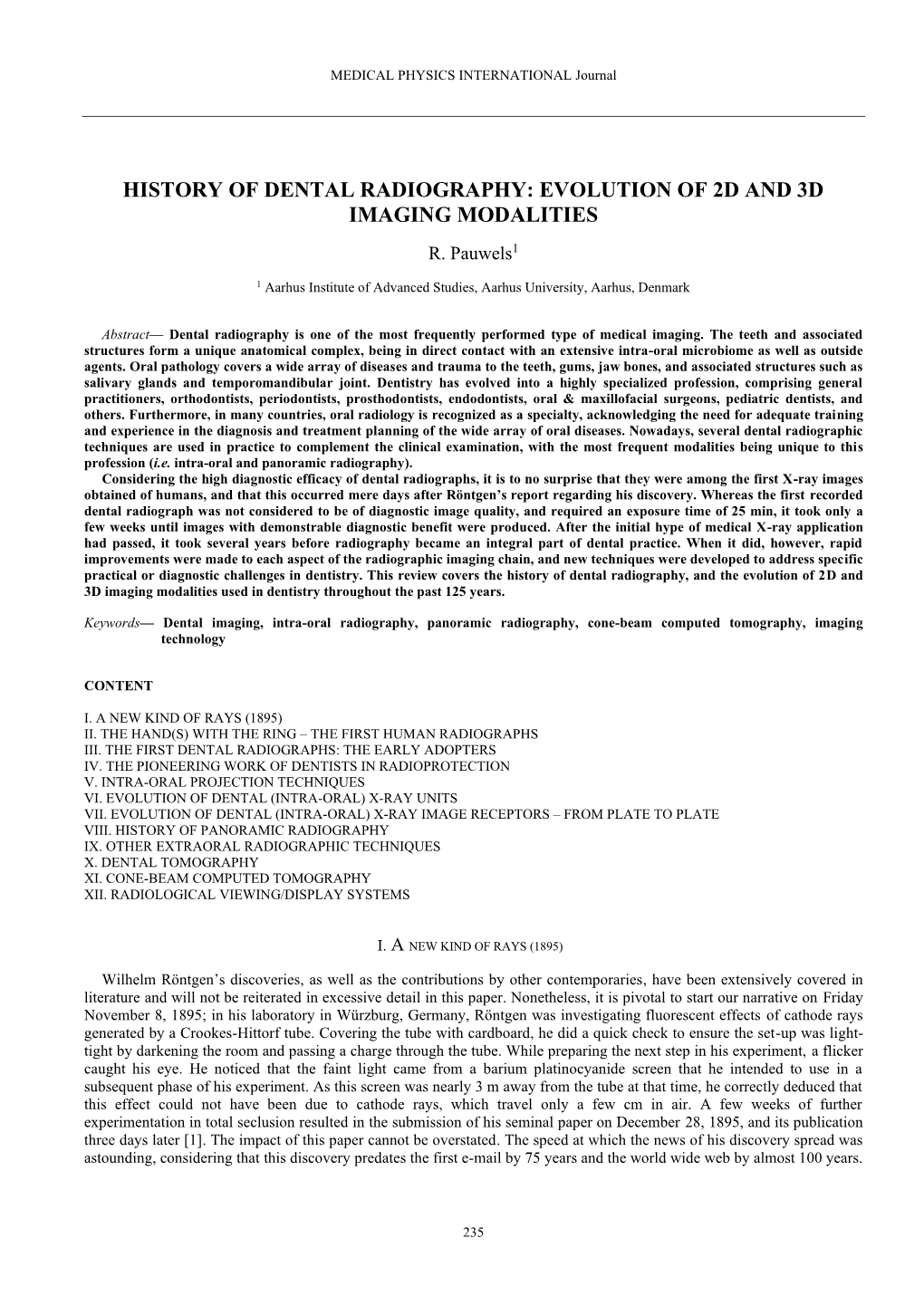 History of Dental Radiography: Evolution of 2D and 3D Imaging Modalities R