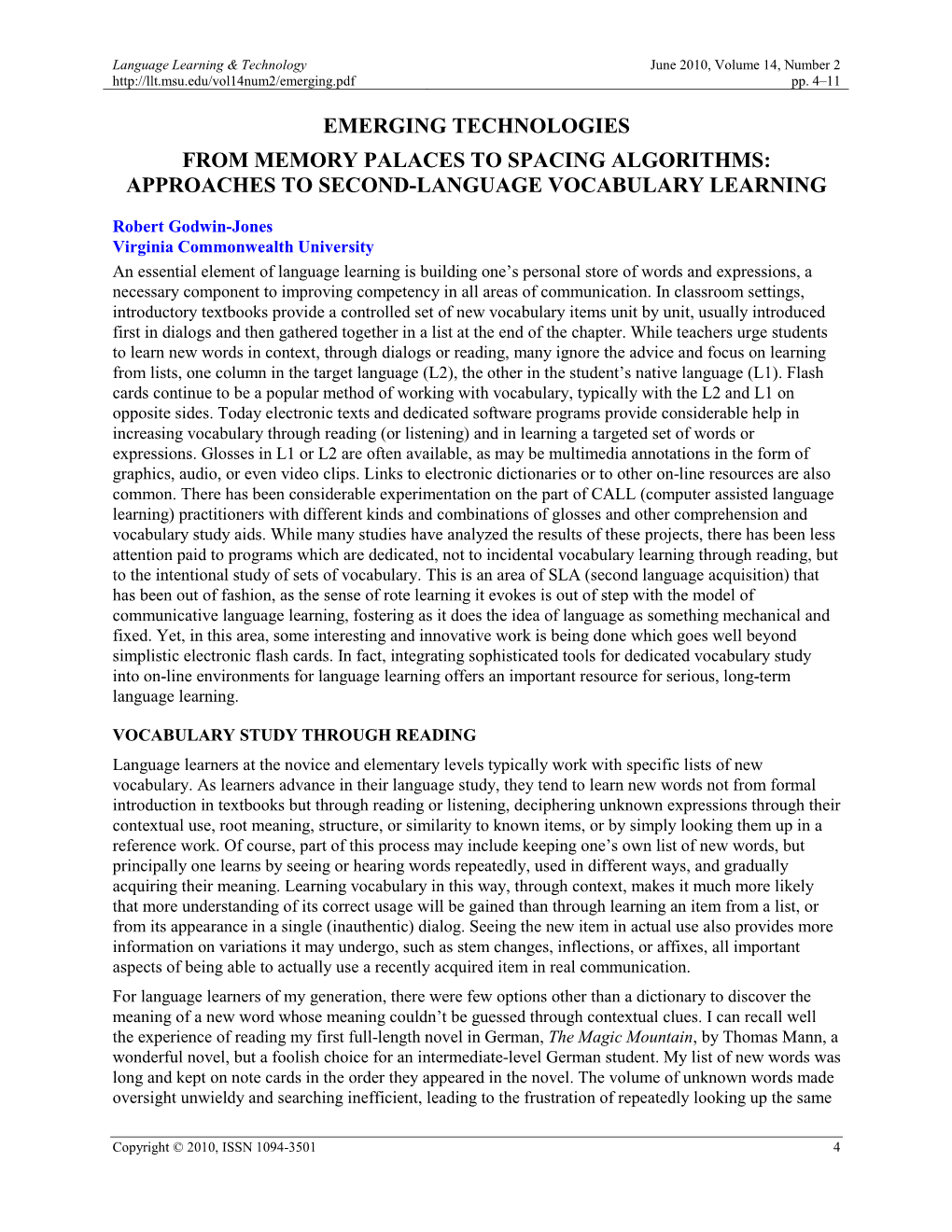 Emerging Technologies from Memory Palaces to Spacing Algorithms: Approaches to Second-Language Vocabulary Learning