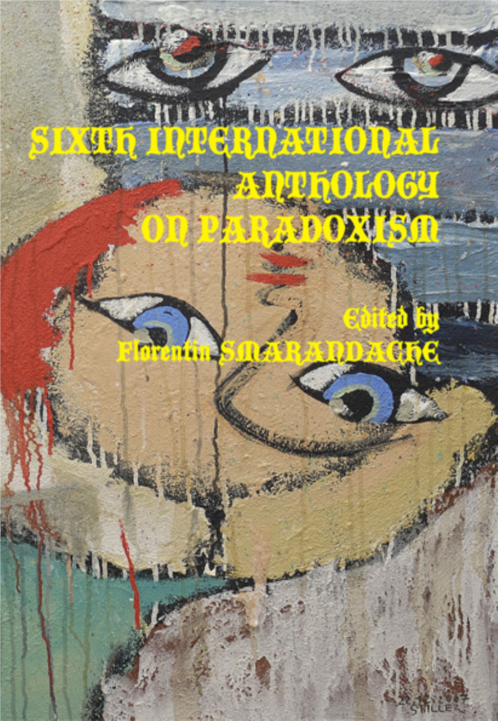 Sixth International Anthology on Paradoxism