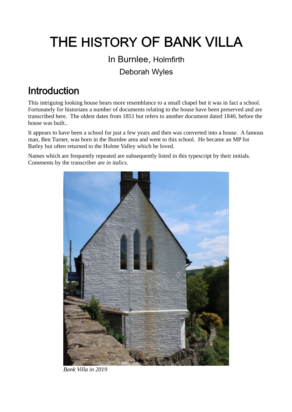 THE HISTORY of BANK VILLA in Burnlee, Holmfirth Deborah Wyles