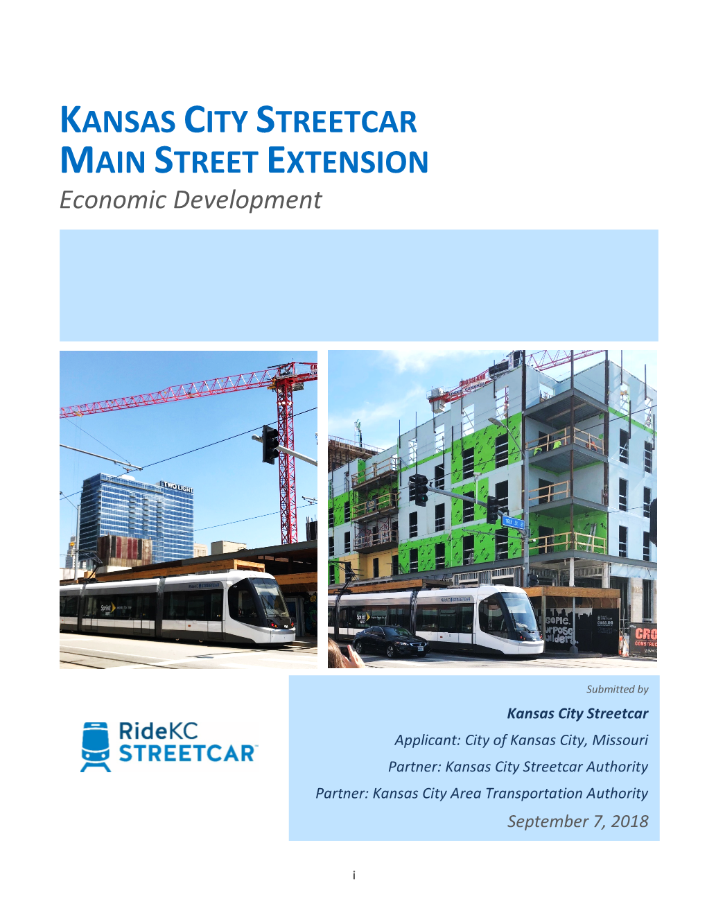 KANSAS CITY STREETCAR MAIN STREET EXTENSION Economic Development