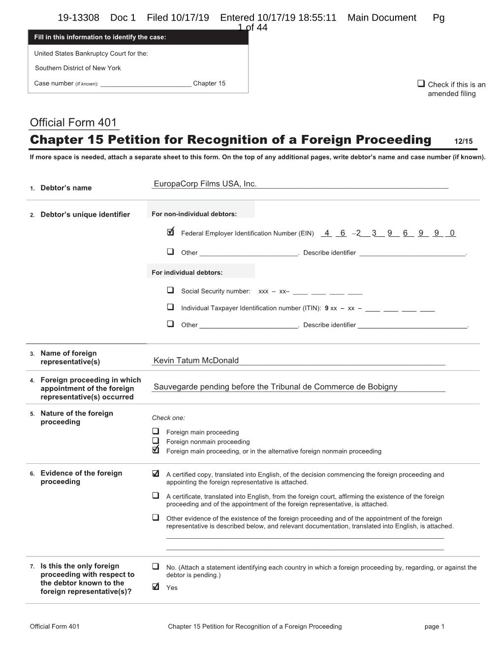 Chapter 15 Petition for Recognition of a Foreign Proceeding 12/15 If More Space Is Needed, Attach a Separate Sheet to This Form