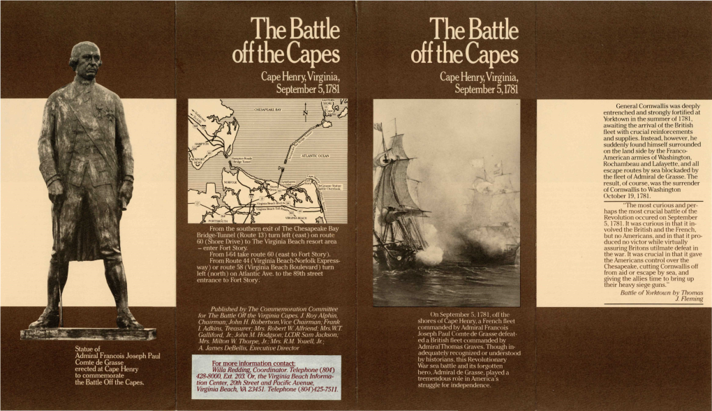 The Battle Off the Capes Off the Capes Cape Henry, Virginia, Cape Henry, Virginia, September 5,1781 September 5,1781