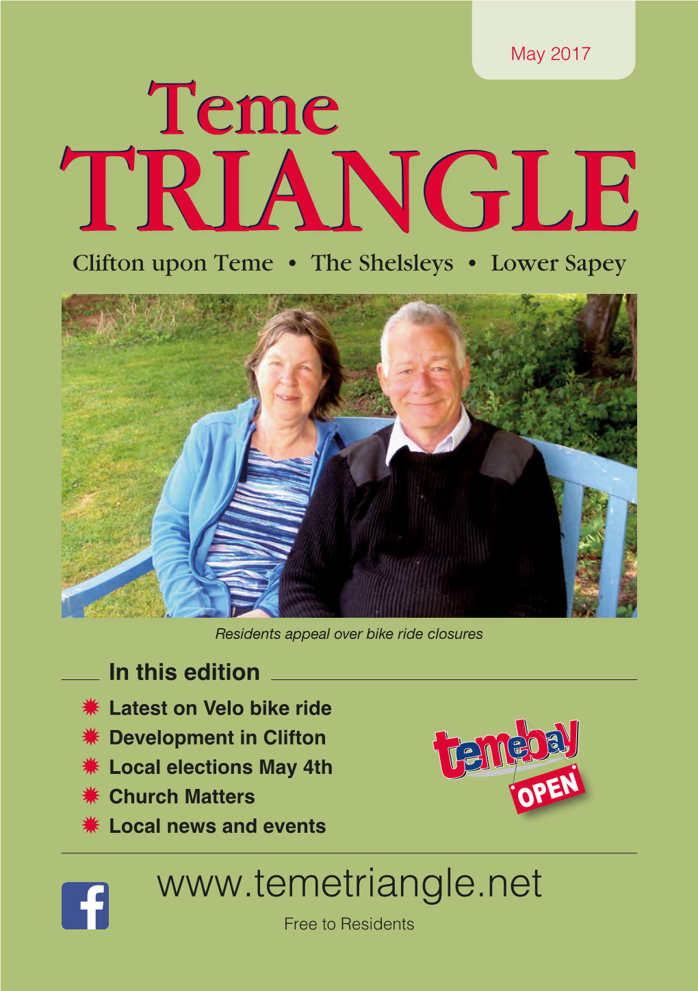 May 2017 Temeteme TRIANGLETRIANGLE Clifton Upon Teme • the Shelsleys • Lower Sapey