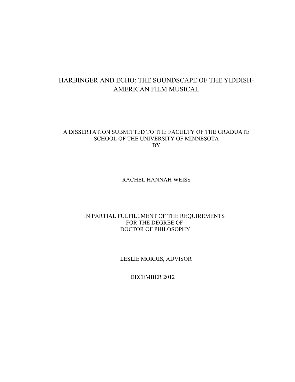 Harbinger and Echo: the Soundscape of the Yiddish- American Film Musical