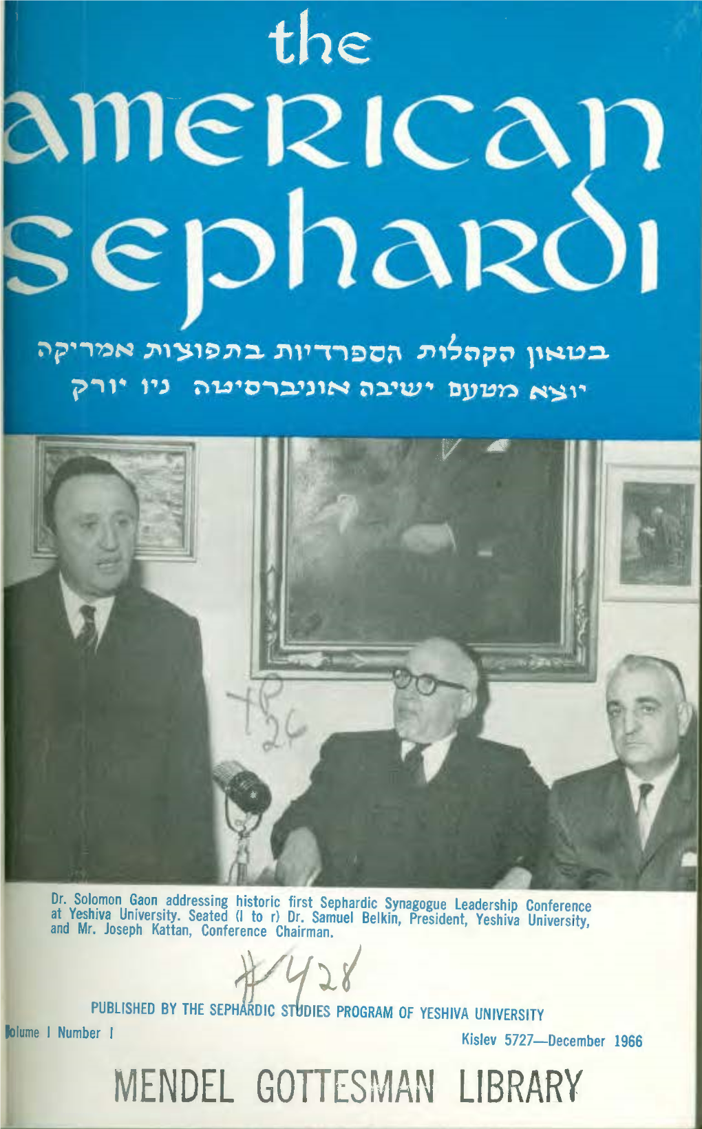 American Sephardi 1.1 December1966.Pdf (2.210Mb)